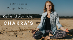 Yoga Nidra: Reis door de chakra’s